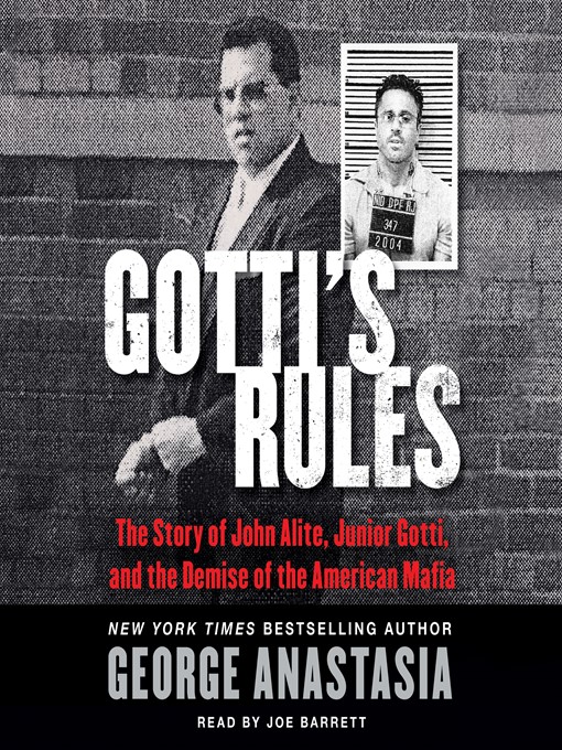 Title details for Gotti's Rules by George Anastasia - Available
